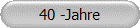 40 -Jahre